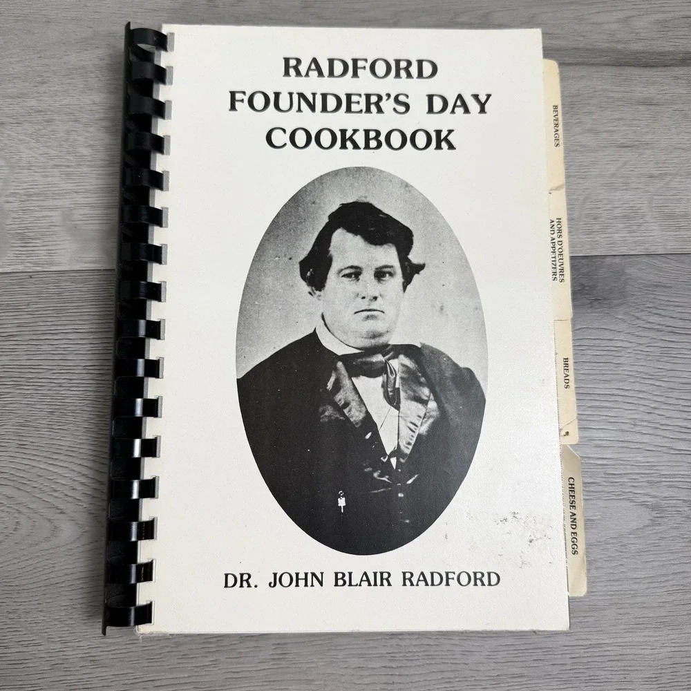 Radford Founder's Day Cookbook Cookbook Publishers Spiral Paperback 1987 White